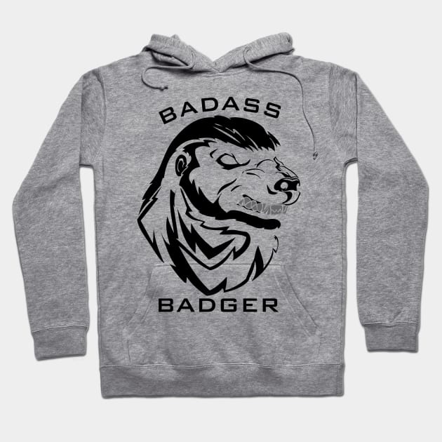 Badass Honey Badger T Shirt Hoodie by AdventureWizardLizard